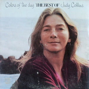 Judy Collins – Colors Of The Day The Best Of Judy Collins (VG+/VG+)