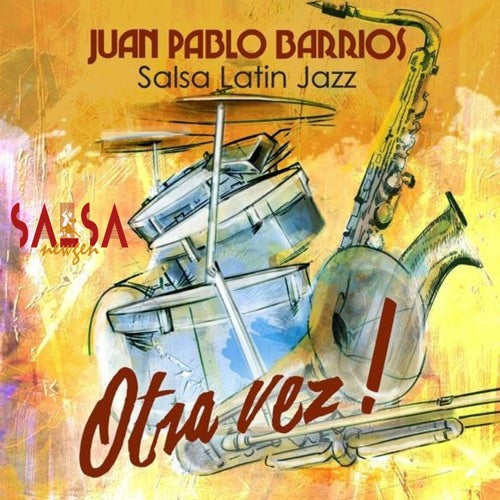 Juan Pablo Barrios - Otra Vez